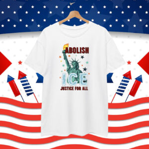 Abolish ICE Justice For All T-Shirt