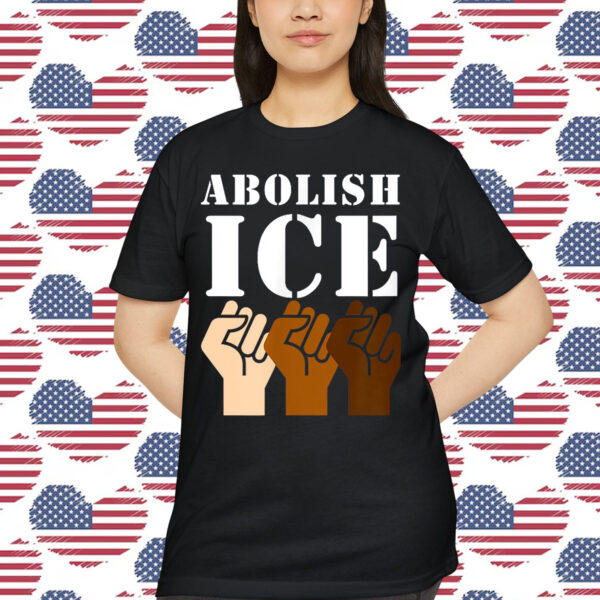 Abolish ICE Protest Resist Support Immigrants T-Shirt