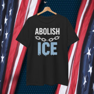 Abolish ICE T-Shirts