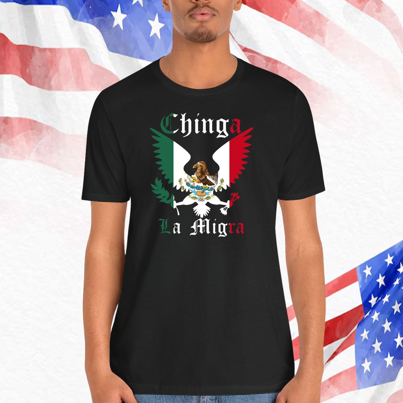 Chinga La Migra Mexico T-Shirt