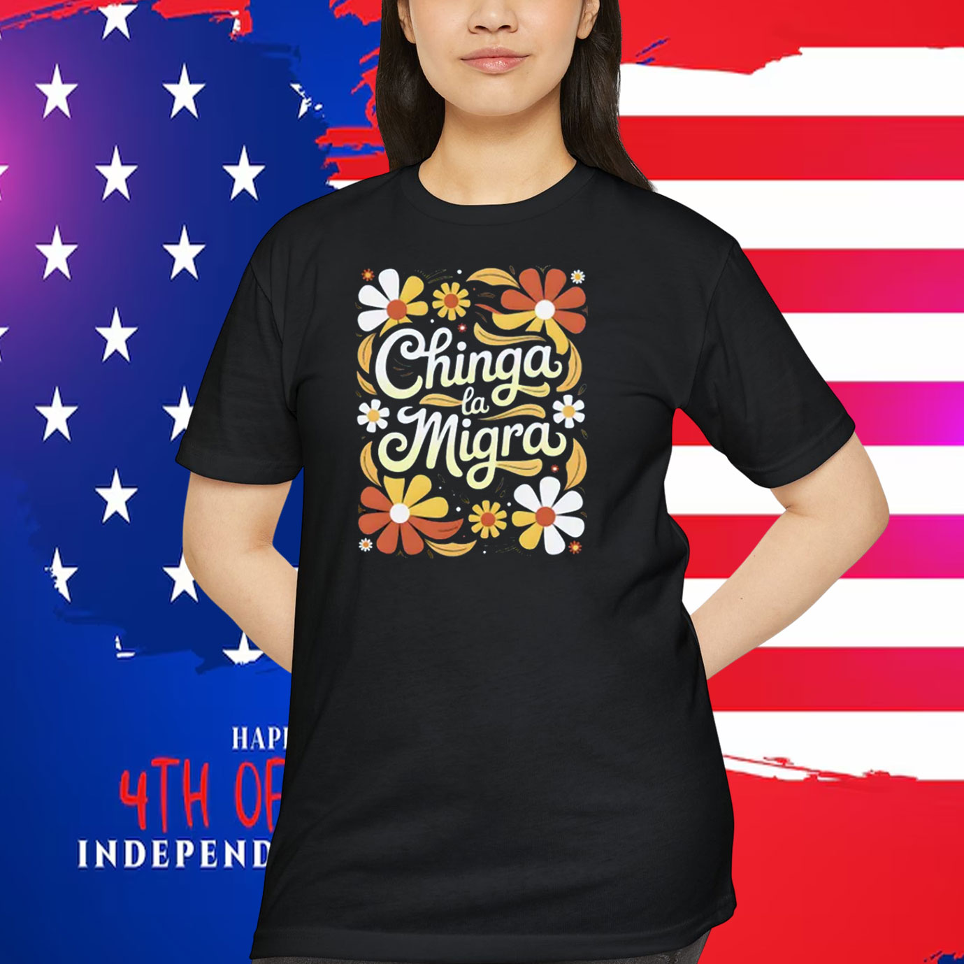 Chinga La Migra Shirt Flower