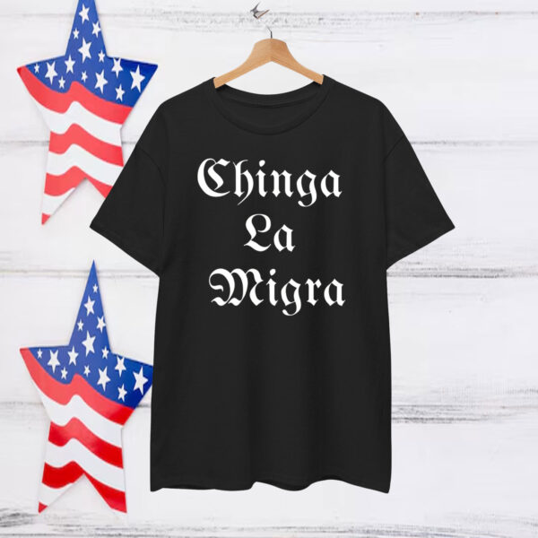 Chinga La Migra Unisex T-Shirts