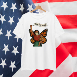 Chinga La Migra Unisex Shirts