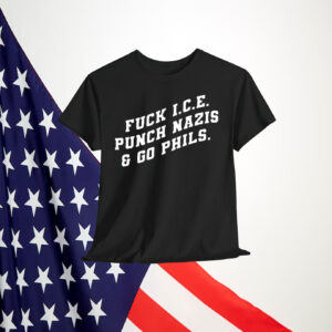 Fuck I.C.E. Punch Nazis & Go Birds Shirt