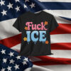 Fuck ICE T-Shirt