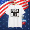 Fuck ICE T-Shirt No Human Is Illegal