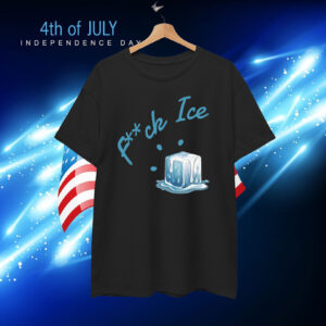 Fuck ICE Unisex Shirt