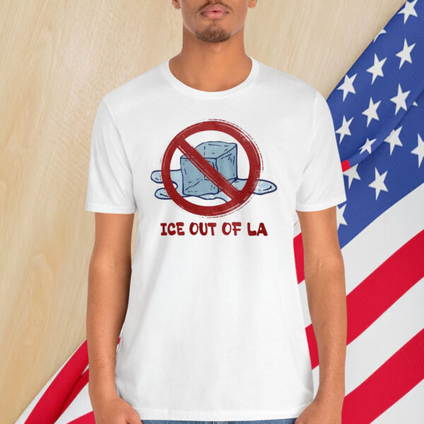 ICE Out Of LA 25 Shirt