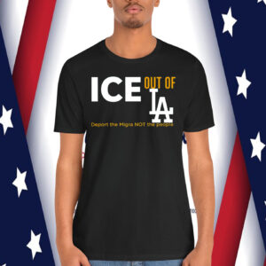 ICE out of LA! Shirt Deport The Migra Not The People