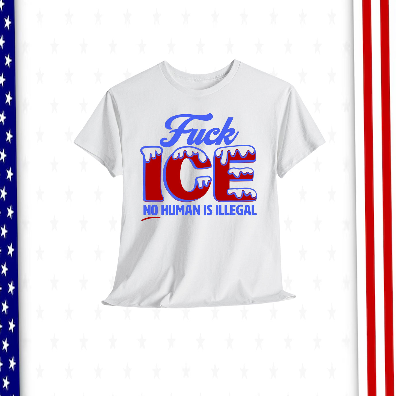 No Human Is Illegal FuCK ICE Shirt